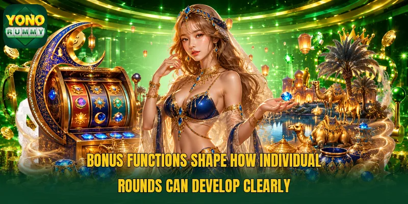 Bonus functions shape how individual rounds can develop clearly Bonus functions shape how individual rounds can develop clearly