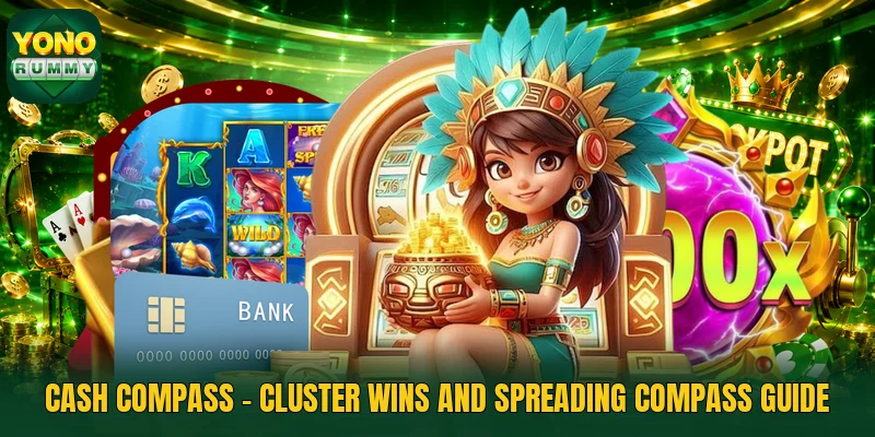 Cash Compass - Cluster Wins And Spreading Compass Guide