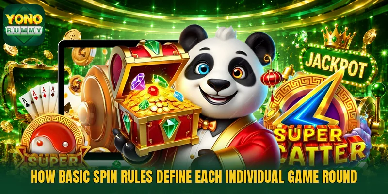 How basic spin rules define each individual game round