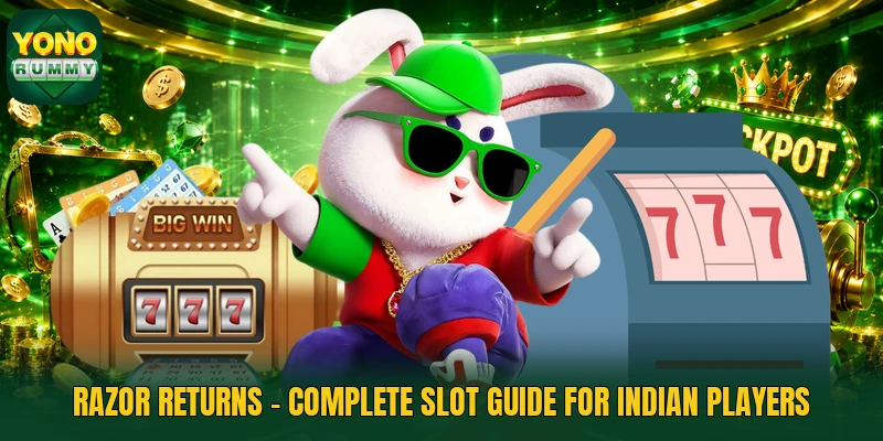 Razor Returns - Complete Slot Guide For Indian Players