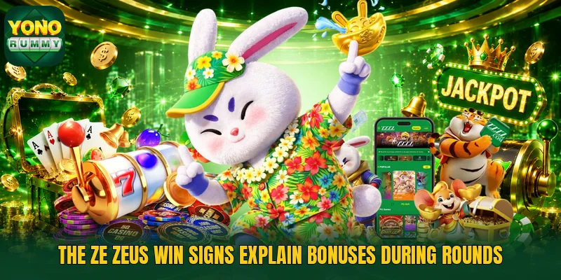 The Ze Zeus win signs explain bonuses during rounds The Ze Zeus win signs explain bonuses during rounds